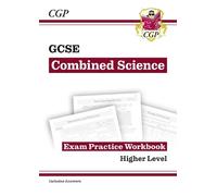CGP Books GCSE Combined Science Exam Practice Workbook - Higher (inc (Tascabile)