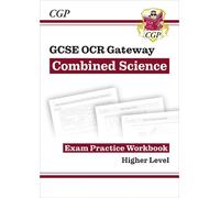 CGP Books GCSE Combined Science: OCR Gateway Exam Practice Workbook (Tascabile)