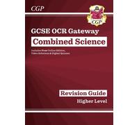 CGP Books GCSE Combined Science: OCR Gateway Revision Guid (Mixed Media Product)