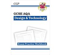 CGP Books GCSE Design & Technology AQA Exam Practice Workbook (Tascabile)