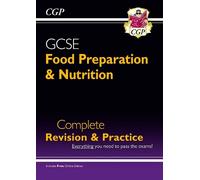 CGP Books GCSE Food Preparation & Nutrition - Complete Rev (Mixed Media Product)