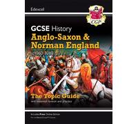 CGP Books GCSE History Edexcel Topic Guide - Anglo-Saxon and Norman (Tascabile)