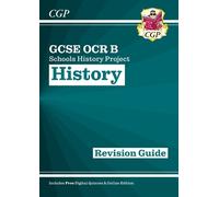 CGP Books GCSE History OCR B: Schools History Project Revision Guide (Tascabile)