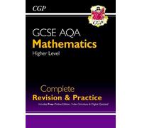 CGP Books GCSE Maths AQA Complete Revision & Practice: Hig (Mixed Media Product)