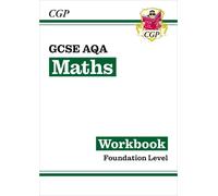 CGP Books GCSE Maths AQA Workbook: Foundation (Tascabile) CGP AQA GCSE Maths