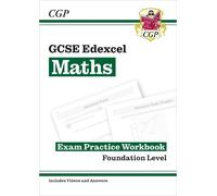 CGP Books GCSE Maths Edexcel Exam Practice Workbook: Foundation - in (Tascabile)
