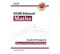 CGP Books GCSE Maths Edexcel Grade 8-9 Targeted Exam Practice Workbo (Tascabile)