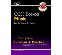 CGP Books GCSE Music Edexcel Complete Revision & Practice (Mixed Media Product)