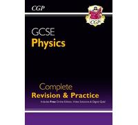 CGP Books GCSE Physics Complete Revision & Practice includ (Mixed Media Product)
