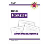CGP Books GCSE Physics Exam Practice Workbook (includes answers) (Tascabile)