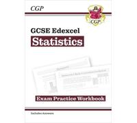 CGP Books GCSE Statistics Edexcel Exam Practice Workbook (includes A (Tascabile)