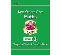 CGP Books KS1 Maths Year 2 Targeted Study & Question Book (Tascabile)