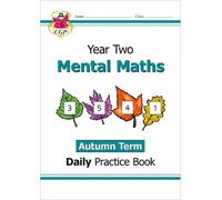 CGP Books KS1 Mental Maths Year 2 Daily Practice Book: Autumn Term (Tascabile)