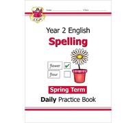CGP Books KS1 Spelling Year 2 Daily Practice Book: Spring Term (Tascabile)