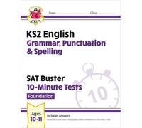 CGP Books KS2 English SAT Buster 10-Minute Tests: Grammar, Punctuati (Tascabile)