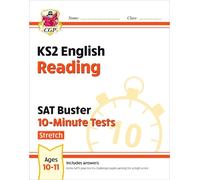 CGP Books KS2 English SAT Buster 10-Minute Tests: Reading - Stretch (Tascabile)