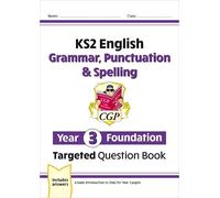 CGP Books KS2 English Year 3 Foundation Grammar, Punctuation & Spell (Tascabile)