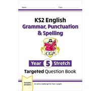 CGP Books KS2 English Year 5 Stretch Grammar, Punctuation & Spelling (Tascabile)