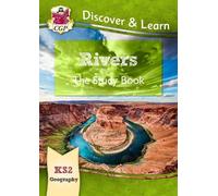 CGP Books KS2 Geography Discover & Learn: Rivers Study Book (Tascabile)