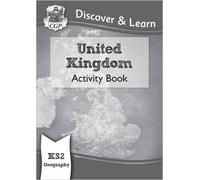 CGP Books KS2 Geography Discover & Learn: United Kingdom Activity Bo (Tascabile)