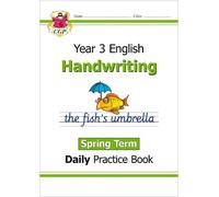 CGP Books KS2 Handwriting Year 3 Daily Practice Book: Spring Term (Tascabile)