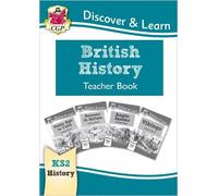 CGP Books KS2 History Discover & Learn: British History Teacher Book (Tascabile)