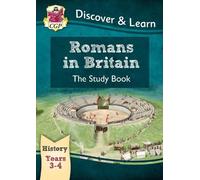 CGP Books KS2 History Discover & Learn: Romans in Britain Study Book (Tascabile)