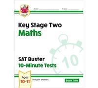 CGP Books KS2 Maths SAT Buster 10-Minute Tests - Book 2 (for the 202 (Tascabile)