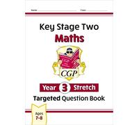 CGP Books KS2 Maths Year 3 Stretch Targeted Question Book (Tascabile)