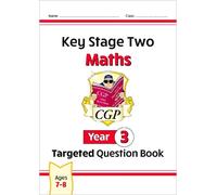 CGP Books KS2 Maths Year 3 Targeted Question Book (Tascabile) CGP Year 3 Maths