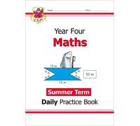 CGP Books KS2 Maths Year 4 Daily Practice Book: Summer Term (Tascabile)