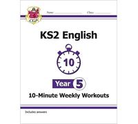 CGP Books KS2 Year 5 English 10-Minute Weekly Workouts (Tascabile)