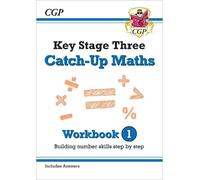 CGP Books KS3 Maths Catch-Up Workbook 1 (with Answers) (Tascabile)