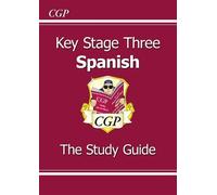 CGP Books KS3 Spanish Study Guide (Tascabile) CGP KS3 Study Guides