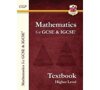CGP Books Maths for GCSE and IGCSE® Textbook - Higher (Tascabile) CGP GCSE Maths