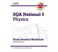CGP Books National 5 Physics: SQA Exam Practice Workbook - includes (Tascabile)