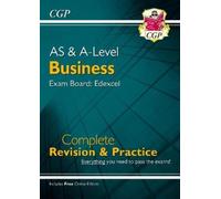 CGP Books New A-Level and AS Business: Edexcel Complete Re (Mixed Media Product)
