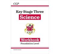 CGP Books New KS3 Science Workbook - Foundation (includes answers) (Tascabile)