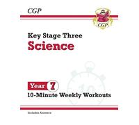 CGP Books New KS3 Year 7 Science 10-Minute Weekly Workouts (includes (Tascabile)