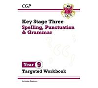 CGP Books New KS3 Year 9 Spelling, Punctuation and Grammar Targeted (Tascabile)