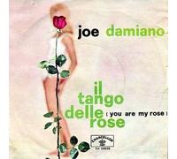 CH02035 7"-45 giri" Il Tango Delle Rose You Are My Rose / Hello My L