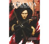 CHAAYA AND THE RED HAND: BOOK FOUR