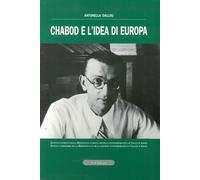 Chabod e l'idea di Europa. Con CD-ROM - [Le Château Edizioni]