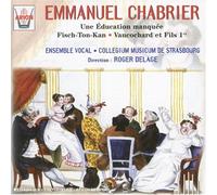 Chabrier,Emmanuel - Chabrier: Un Educazione Mancata...