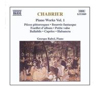 Chabrier: Piano Works, Vol. 1 by Georges Rabol (2006-08-01)