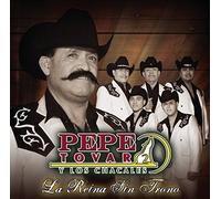 Chacales De Pepe Tovar - Reina Sin Trono
