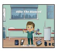 Chace Torres Ollie The Biomed (Copertina rigida)