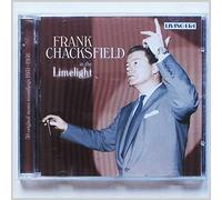 CHACKSFIELD, FRANK - In The Limelight