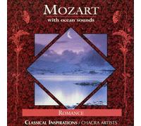 Chacra Artists - Mozart With Ocean Sounds