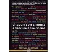 Chacun Son Cinéma - A Ciascuno Il Suo Cinema